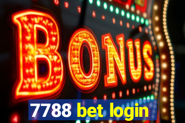 7788 bet login